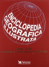 ENCICLOPEDIA GEOGRAFICA ILLUSTRATA – 2 VOLUMI -  VARI
