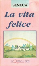 La vita felice di Seneca