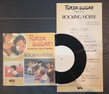 TEST PRESSING FORZA SUGAR ROCKING HORSE PROVINI ORIGINALI SIGLA 45 GIRI