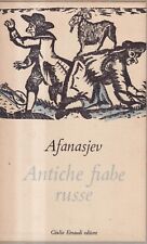 Antiche Fiabe Russe - Afanasjev - Einaudi - 1° ristampa - I Millenni - 1955