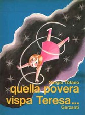 Quella povera vispa Teresa... - Sergio Tofano (Aldo Garzanti Editore) [1969]