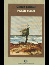 Poesie scelte carducci giosue - scelte,