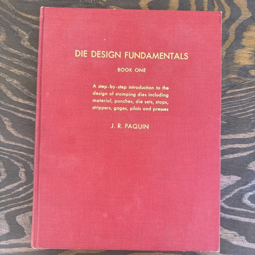 Die design fundamentals - design, book