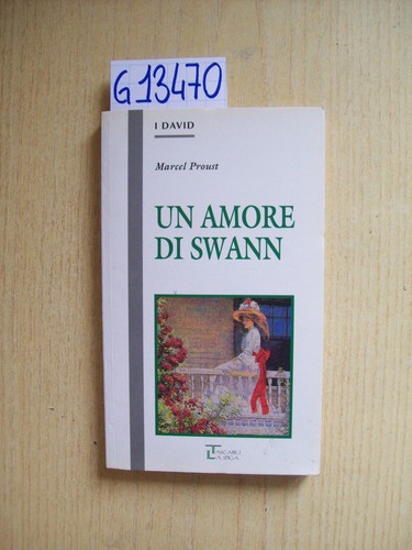 Proust un amore - un, swann