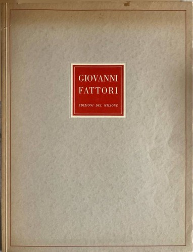 Opere giovanni fattori - opere, di