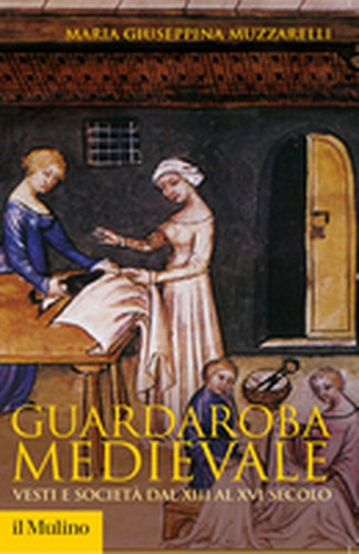 Guardaroba medievale vesti e - medievale.,