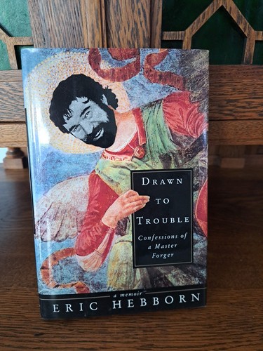 Eric hebborn drawn trouble - drawn,