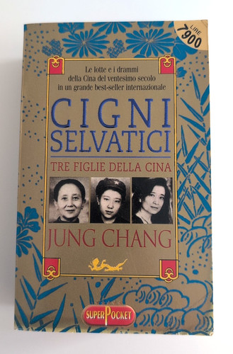 Cigni selvatici jung chang - jung,
