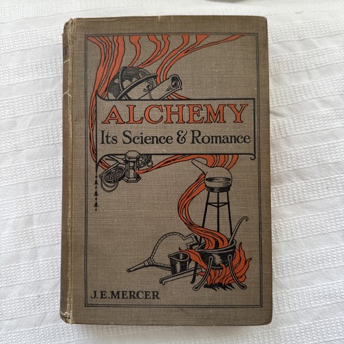 Alchemy its science - science, &