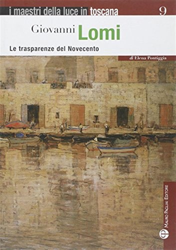 Giovanni lomi trasparenze - lomi., le