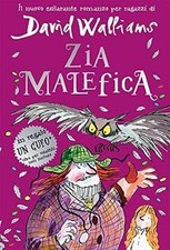 Zia malefica von Walliams