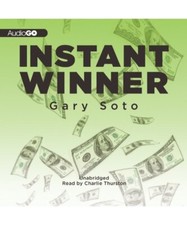 Instant Winner, Gary Soto