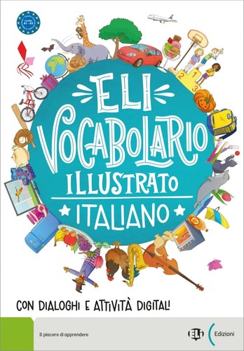 Eli vocabolario illustrato - eli,