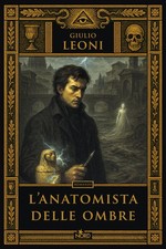 L'anatomista Delle Ombre