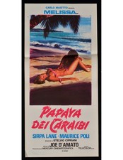 locandina PAPAYA DEI CARAIBI joe d'amato melissa sirpa lane poli cipriani B271