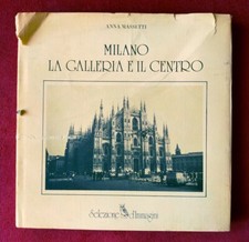 MILANO LA GALLERIA E IL CENTRO