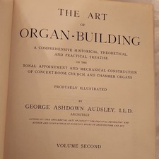 The Art of Organ-Building by