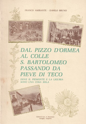 Dal pizzo ormea colle - d'ormea, al