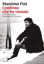 confesso che ho vissuto