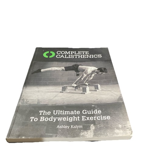 Complete calisthenics the - calisthenics:,