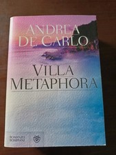Andrea De Carlo - Villa Metaphora