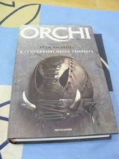 I guerrieri della tempesta Stan Nicholls Tril. Orchi 3