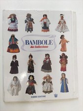 Bambole collezione in - da,