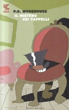 Q2 - IL MISTERO DEI CAPPELLI - P.G. Wodehouse - ed. Guanda 2013