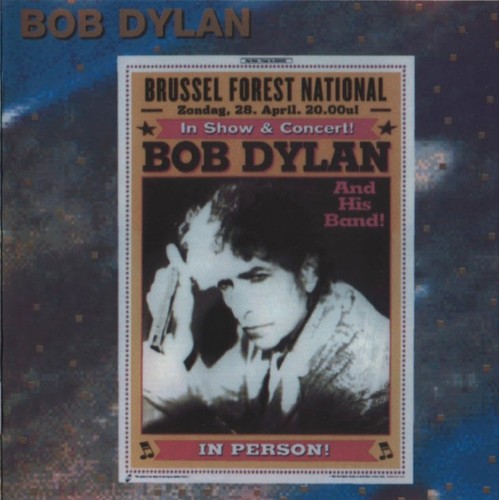 Bob dylan brussels 2002 - brussels,