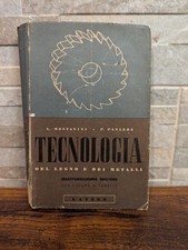 Tecnologia Del Legno E Dei Metalli - Lattea 1950