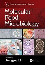 Molecular Food Microbiology by Liu  New 9780815359500 Fast Free Shipping..