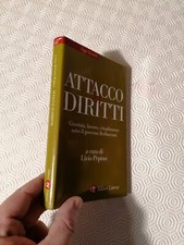 ATTACCO AI DIRITTI / LIVIO PEPINO / EDITORI LATERZA