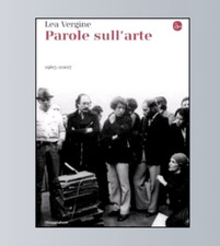 Lea Vergine, Parole sull arte