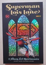 SUPERMAN e LOIS LANE L'Album del Matrimonio PANINI COMICS  2023