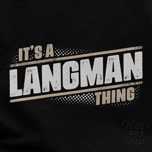 Shirt a langman thing - t-shirt,