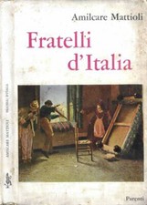 Fratelli d'Italia. . Amilcare