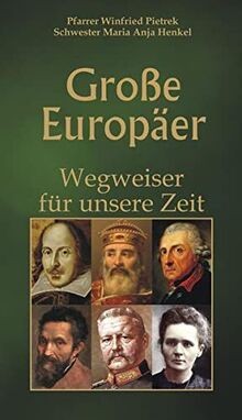 Große europäer wegweiser - große, europäer: