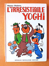 L'IRRESISTIBILE YOGHI - Hanna & Barbera - Mondadori 1971