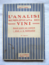 L'ANALISI SEMPLIFICATA DEI VINI T. VANNI METODI PRATICI DIFETTI FALSIFICAZIONI