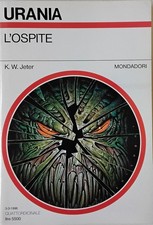 L’OSPITE (Urania n. 1278)
