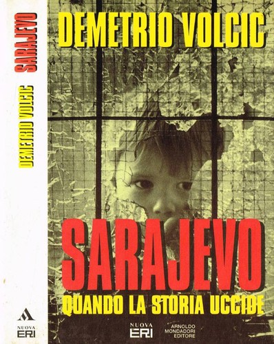 Sarajevo quando storia - sarajevo.,