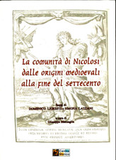 LA COMUNITÀ DI NICOLOSI di D. LIGRESTI- SIMONA LAUDANI ED.CENTRO STORICO CATANIA