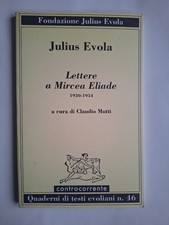 Julius Evola, Lettere a Mircea