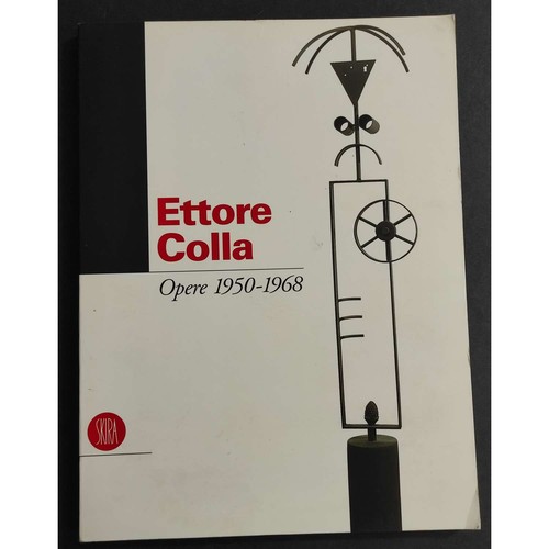 Ettore colla opere - colla,