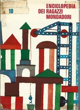 ENCICLOPEDIA DEI RAGAZZI MONDADORI VOLUME 10 DECIMO 1962
