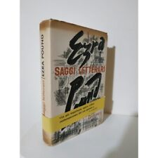 Ezra Pound SAGGI LETTERARI. 1 edizione 1957 cura T.S. Eliot. L'ARTE DELLA POESIA
