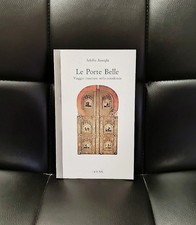 LE PORTE BELLE, Adolfo Asnaghi, viaggio interiore nella ortodossia (CENS, 1991)