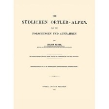 Die südlichen Ortler-Alpen