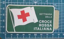 Settimana della Croce Rossa Italiana   ADESIVO STICKER VINTAGE NEW ORIGINAL
