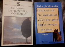2 LIBRI LUIS SEPULVEDA: LA FRONTIERA SCOMPARSA - 1997, STORIA DI UNA GABBIANELLA